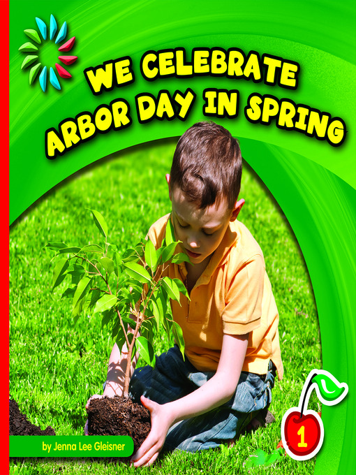 Cover image for We Celebrate Arbor Day in Spring